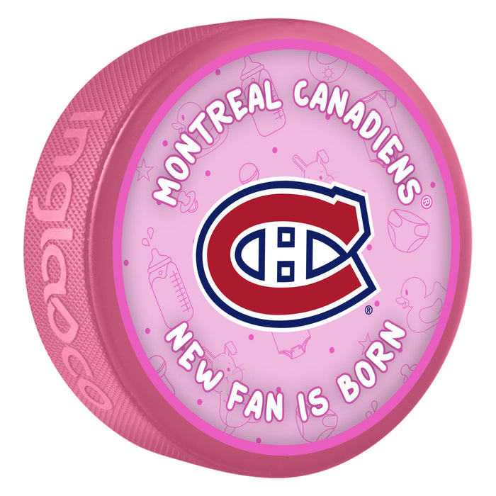 NHL Montreal Canadiens New Fan is Born Pink Souvenir Puck